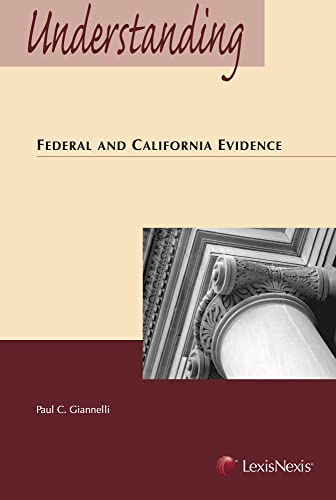 Beispielbild fr Understanding Federal and California Evidence (Understanding Series) zum Verkauf von BooksRun