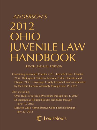 Anderson's 2012 Ohio Juvenile Law Handbook (9780769855431) by Publisher's Editorial Staff