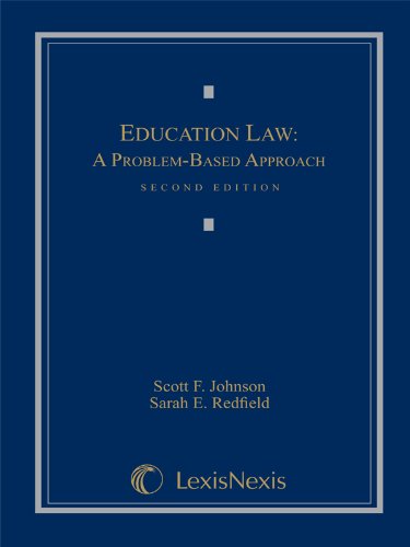 Beispielbild fr Education Law: A Problem-Based Approach, 2nd Edition zum Verkauf von GoldenWavesOfBooks