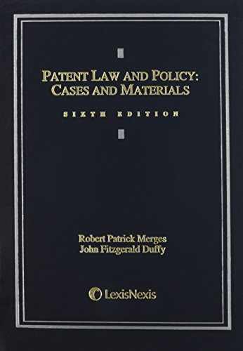 Stock image for Patent Law and Policy: Cases and Materials (2013) for sale by Once Upon A Time Books