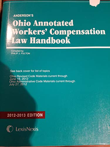 9780769859491: Anderson's Ohio Annotated Workers' Compensation Law Handbook