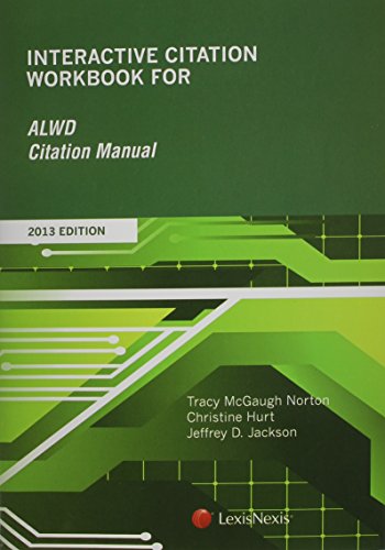 Beispielbild fr Interactive Citation Workbook for ALWD Citation Manual zum Verkauf von HPB-Red