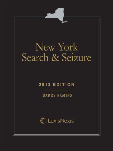 9780769866772: New York Search and Seizure 2013