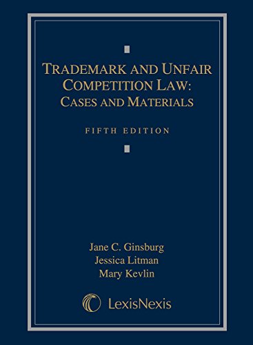 Stock image for Trademark and Unfair Competition Law: Cases and Materials (LOOSELEAF VERSION) for sale by HPB-Red