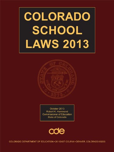 9780769887487: Colorado School Laws