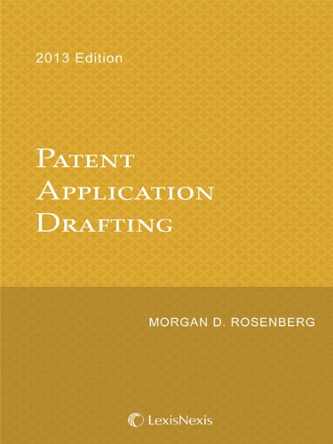 Patent Application Drafting Morgan D Rosenberg Abebooks