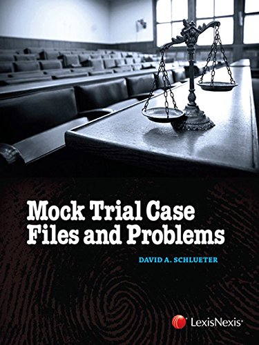 9780769891965: Mock Trial Case Files and Problems