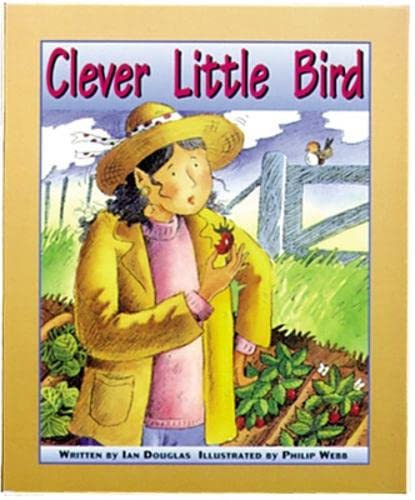 Clever Little Bird: Set C Emergent Guided Readers (Storyteller Setting Sun) (9780769902319) by Douglas, Ian