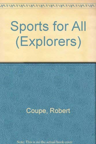 Beispielbild fr Sports for all (Explorers) zum Verkauf von -OnTimeBooks-