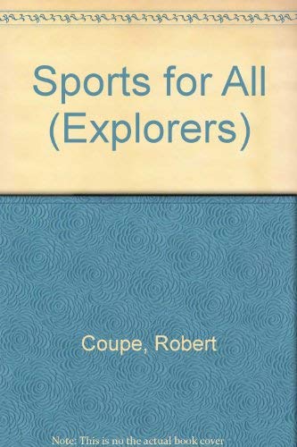 Stock image for Sports for all (Explorers) for sale by -OnTimeBooks-