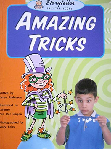 Stock image for Amazing Tricks [Storyteller Chapter Books] for sale by G3 Books
