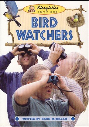 Beispielbild fr Bird Watchers (Storyteller Chapter Books) zum Verkauf von Wonder Book