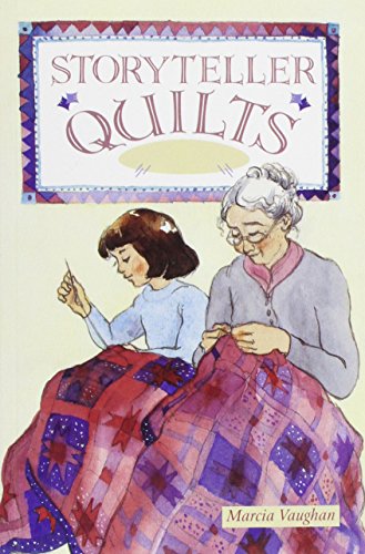 Storyteller Quilts (9780769910949) by Unknown Author