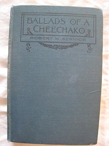 9780770000158: Ballads of the Cheechako