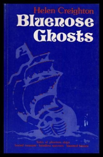 Stock image for Bluenose Ghosts for sale by ThriftBooks-Dallas