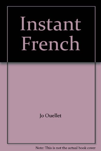 9780770101176: Instant French