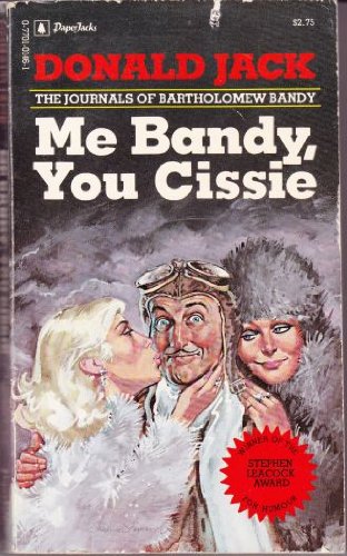 9780770101466: Me Bandy, You Cissie : The Journals of Bartholomew Bandy