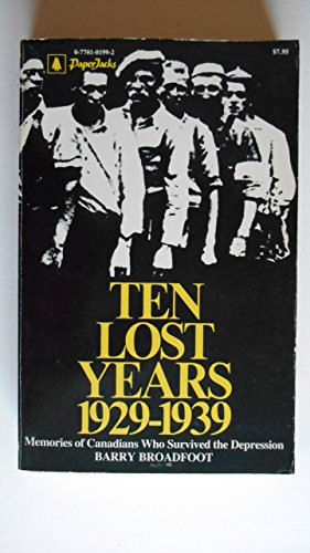 9780770101992: Ten Lost Years 1929-1939