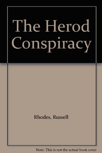 Stock image for The Herod Conspiracy for sale by Montclair Book Center