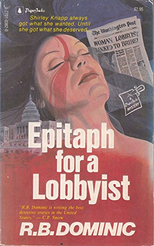 Stock image for Epitaph for a Lobbyist for sale by HPB-Emerald