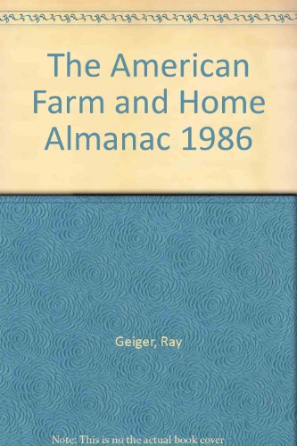 Stock image for American Farm and Home Almanac 1986 for sale by Manning's Books & Prints, ABAA