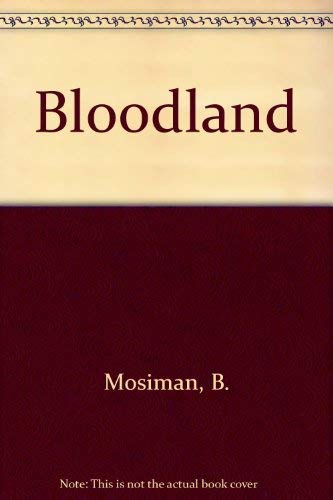 Imagen de archivo de Bloodland a la venta por Acme Books