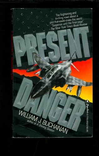 Stock image for Present Danger for sale by Better World Books