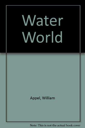 Stock image for Water World for sale by Klanhorn