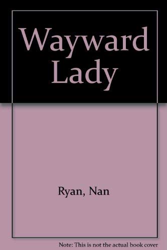 Stock image for Wayward Lady for sale by Blue Vase Books