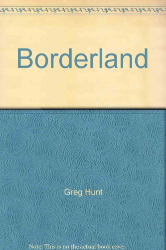 Stock image for Borderland for sale by Bearly Read Books