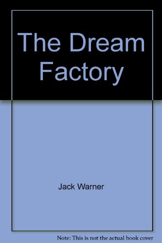 Stock image for The Dream Factory for sale by Simply Read Books