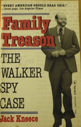 Beispielbild fr Family Treason : The Walker Spy Case zum Verkauf von Better World Books: West