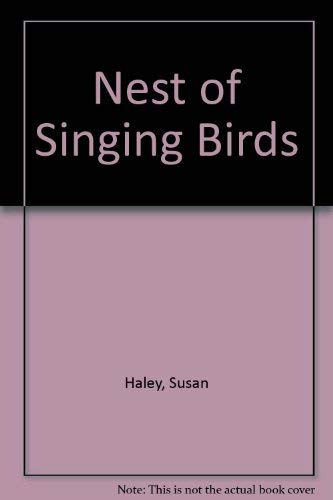 Beispielbild fr Nest of Singing Birds zum Verkauf von ThriftBooks-Dallas