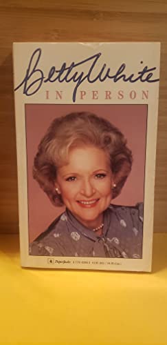 Beispielbild fr Betty White in Person zum Verkauf von ThriftBooks-Atlanta