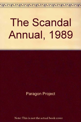 Stock image for The Scandal Annual, 1989 for sale by Robinson Street Books, IOBA