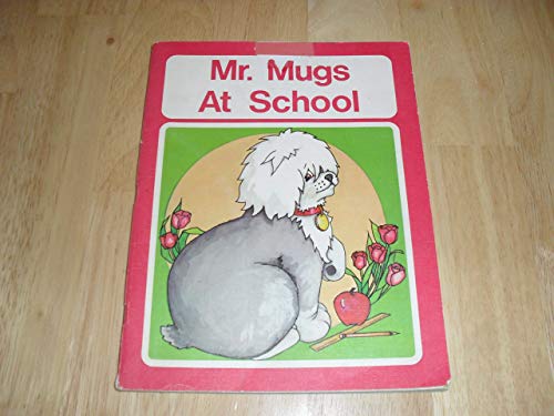 Stock image for Mr Mugs at School for sale by ThriftBooks-Dallas