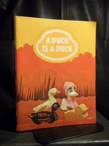 9780770206161: A Duck is a Duck