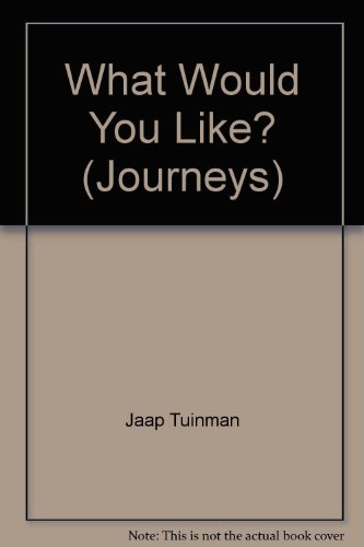 9780770216689: What Would You Like? (Journeys)