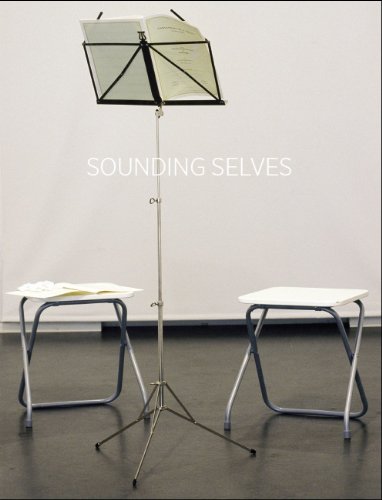 Sounding Selves: Antonia Hirsch, Benny Nemerofsky Ramsay, Jani Ruscica, Anri Sala, Jana Sterbak (9780770306892) by Anderson, Heather