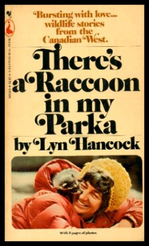 Imagen de archivo de There's a Raccoon in My Parka a la venta por medimops