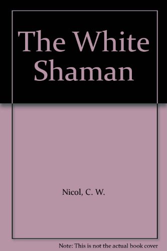 Imagen de archivo de The White Shaman a la venta por HPB-Diamond