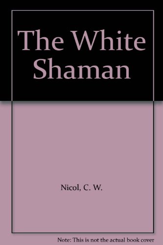 Stock image for The White Shaman for sale by HPB-Diamond