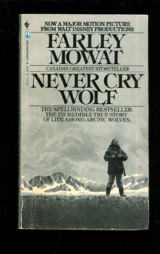 Imagen de archivo de Never Cry Wolf a la venta por Better World Books: West