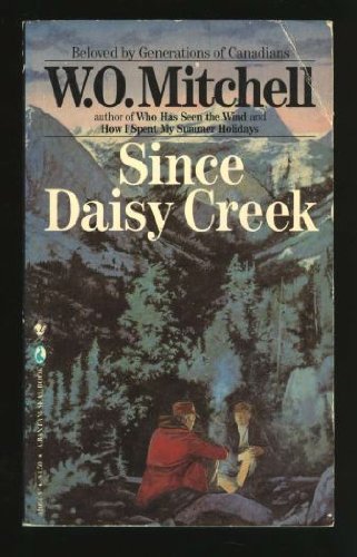 Stock image for Since Daisy Creek for sale by ! Turtle Creek Books  !