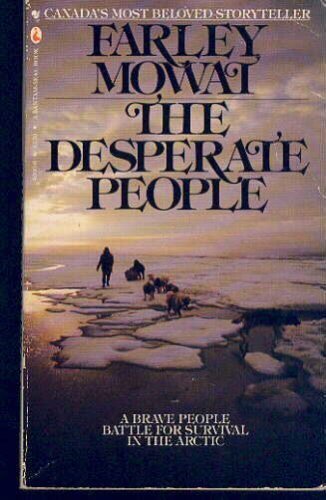 The Desperate People (9780770420789) by Mowat, Farley