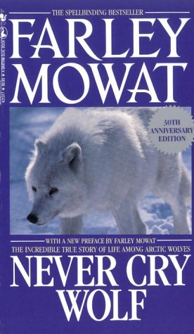 Stock image for Never Cry Wolf for sale by Better World Books