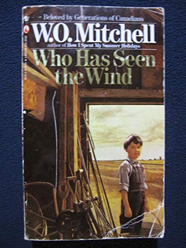 Beispielbild fr Who Has Seen the Wind zum Verkauf von ThriftBooks-Dallas