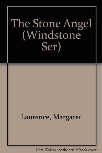 Stock image for The Stone Angel (Windstone Ser) for sale by Jenson Books Inc