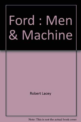 9780770421977: Ford: Men & Machine