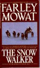 Stock image for The Snow Walker for sale by Front Cover Books